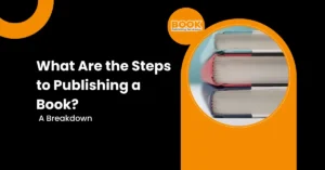 What Are the Steps to Publishing a Book