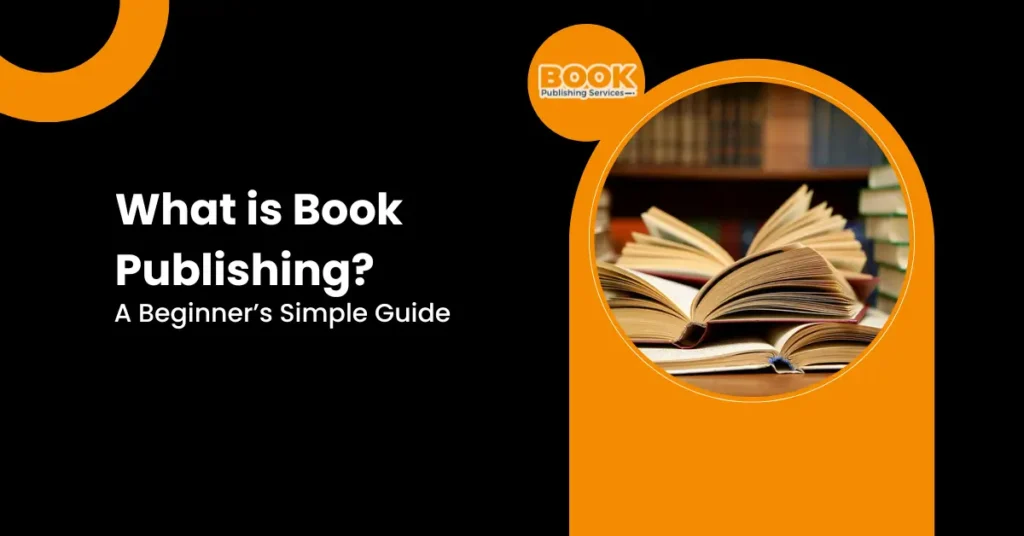 What is Book Publishing